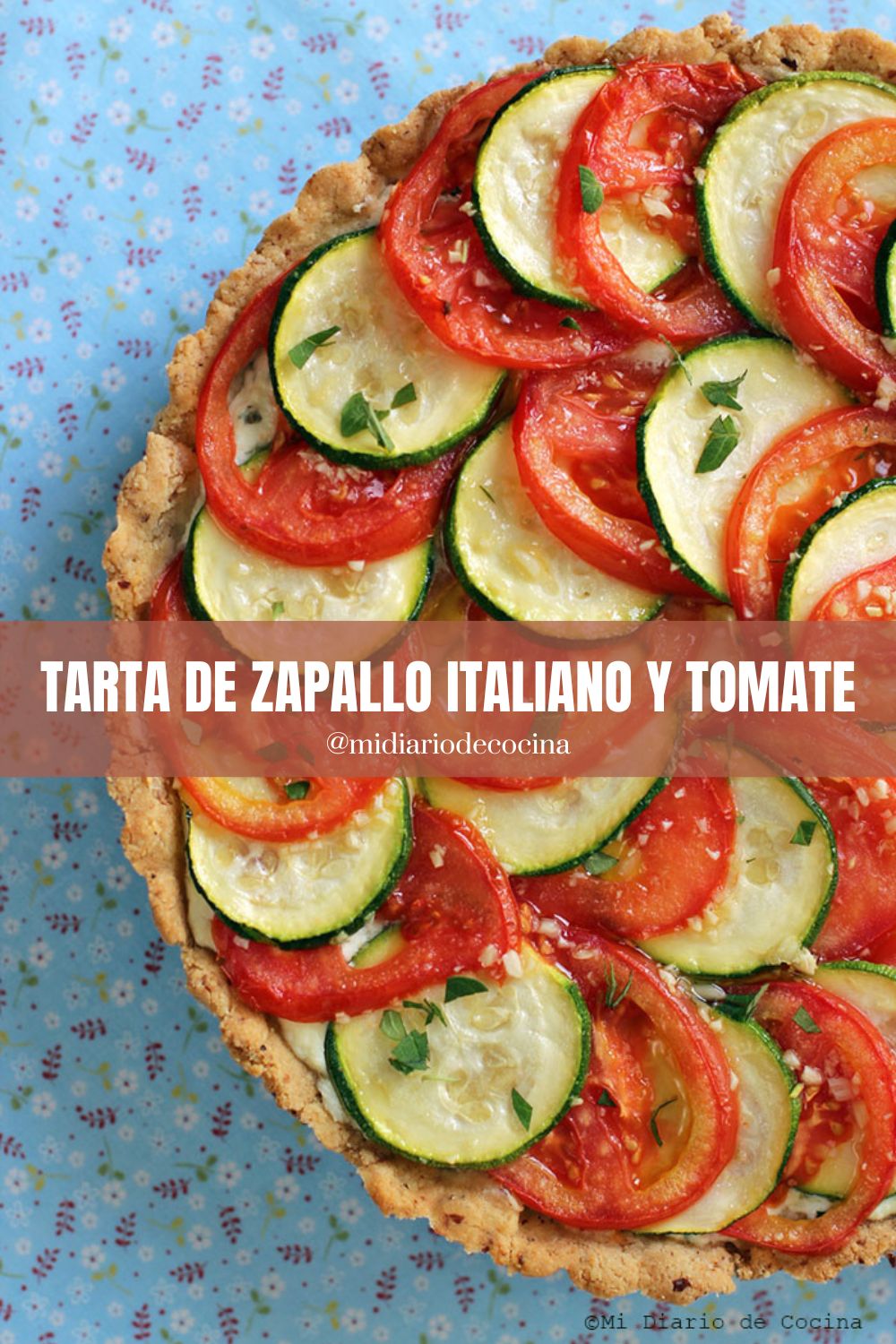 Tarta de zapallo italiano y tomate
